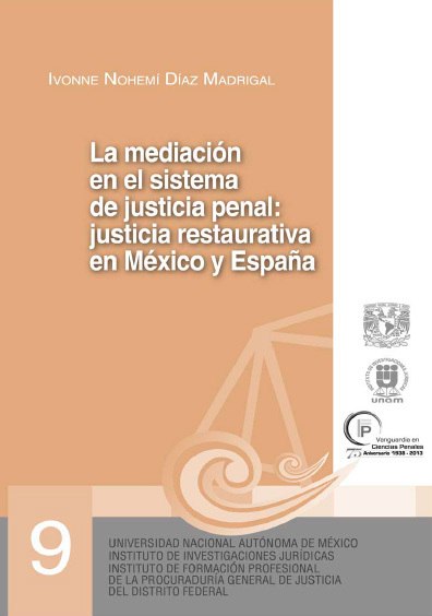 La Mediación En El Sistema De Justicia Penal: Justicia Restaurativa En ...