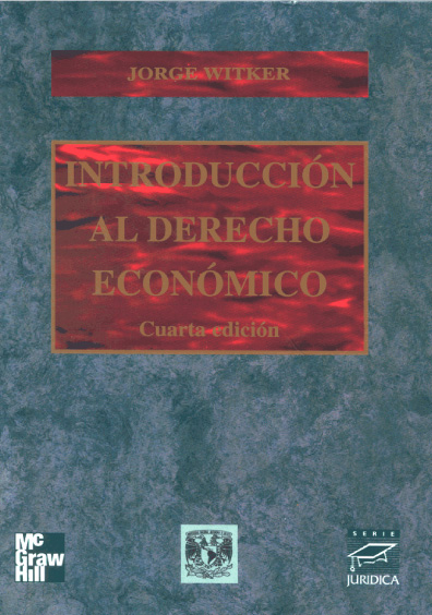 El Derecho Económico En Los Sistemas Económicos Del Siglo XX