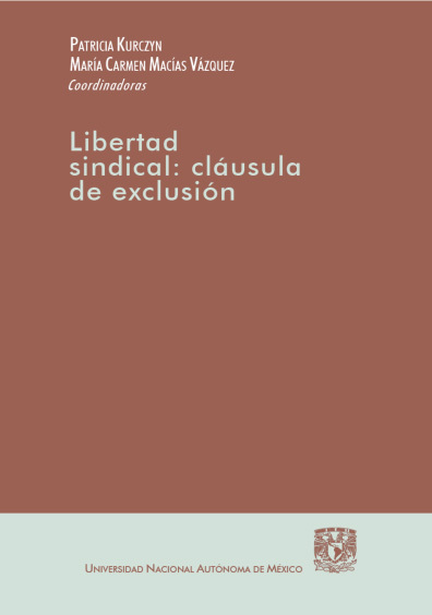 Libertad Sindical: Cláusula De Exclusión